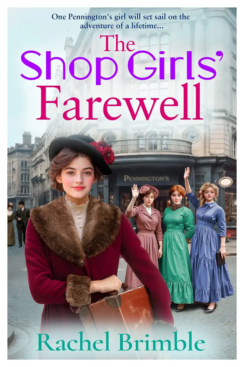 The Shop Girls' Farewell by Rachel Brimble